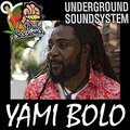 Yami Bolo、Undergroundsoundsystem - Take It Easy (Cuss Cuss Riddim)(feat. Yami Bolo)(Dubplate)