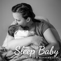 Baby Songs Academy、Natural Baby Sleep Aid Academy、Baby Sleep Music - Mellow Service