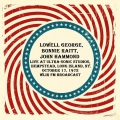 lowell george、Bonnie Raitt、John Hammond - Big Road Blues (Remastered)