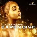 KiLLTEQ、D.HASH - Expensive (Radio Edit)