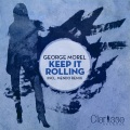 george morel - Keep It Rolling
