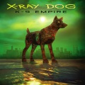 X-Ray Dog - The Last Chapter