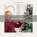 Coro Infantil De Navidad - Forever Christmas Ambience Sounds and Tunes pt. 1