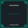 George Morgan - Red Rose From The Blue Side Of Town