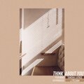 Tony G.、Tanisha Latrice、Justin Pelham - Think About You (feat. Tanisha Latrice & Justin Pelham)