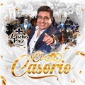 Lucho Paz、anonimo - El Casorio