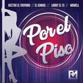 Landy El 13、Hector El Troyano、El Kimiko y Yordy、Mawell - Por el Piso (feat. Mawell)