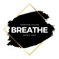 Morgan Valen - Last Breath (One last breath in me)(Originally Performed by Mark Tuan)
