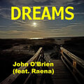 Raena、john o'brien - Dreams