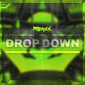 MONXX - DROP DOWN