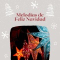 Canciones De Navidad - Melodías para Preparar Navidad para Siempre pt. 8
