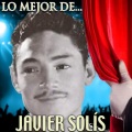 Javier Solís - Tres Lunas