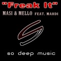 Masi、Mahdi - Freak It - Sexy Slut Mix