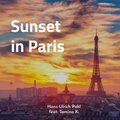 Hans-Ulrich Pohl、Tamino K. - Sunset In Paris