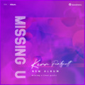 gcolt - MiSsiNg u(Feat .gcolt)