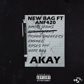 AnF420、Akay - New Bag (Explicit)