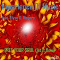 Experience Of Music、Elyse G. Rogers - Free Your Soul (Let It Flow)