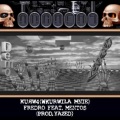 DOMINO、Fredro - KUЯW4 (Explicit)