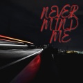 Tony Jay - NEVERMIND ME (Explicit)