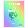 Tamix、DJ Gogo - Papyon au ventre (Explicit)