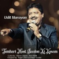 Udit Narayan - Main Chhui Mui