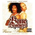 The Bone Brothers、Bone Brothers - Real Life