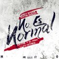 Andy Rivera、Los Hitmen、Dayme y El High、Justin Quiles - No Es Normal