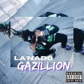 La'Nado - Gazillion (Explicit)