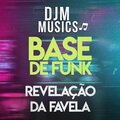 DJM Music's - Revelação da Favela