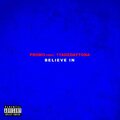 Promo、1takedaytona - Believe In (Explicit)