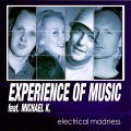 Experience Of Music、Michael K.、Drowned In Trance、Michael Kassner、Frank Winkelmann - Electrical Madness (Drowned in Trance Dubstep Remix)