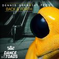 Jay Frog、Dennis GRKN - Back & Forth