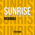 Kickbugs - Sunrise