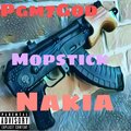 Pgm7God、nakia - Mopstick (Explicit)