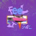 boas samo、Sane - Feel it (feat. SANE)(Explicit)