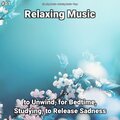 Sleeping Music、Relaxing Music、Yoga - Relaxing Music, Pt. 66