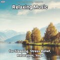 Relaxing Music by Melina Reat、Relaxing Spa Music、Yoga - Genial Calming Music