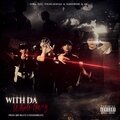 Hk Official、Young Don Jae、Form、Sunnybone - With da Whole gang (feat. Young Don Jae, SUNNYBONE & HK OFFICIAL)(Explicit)