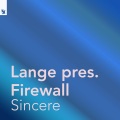 Firewall - Sincere