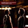 Anne Le Bozec、Isabelle Druet - Chanson No. 1, Op. 57