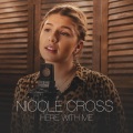 Nicole Cross - Here with Me