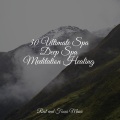 Spa Relaxation、Meditação Yoga、Soothing White Noise for Infant Sleeping and Massage - You Are OK
