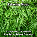Deep Sleep、Relaxing Music、Yoga - Beautiful New Age Music to Focus