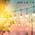 Red Hot Viper - Oh La La
