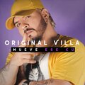 Original Villa - Mueve Ese Cu