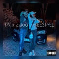 DN、Zuloo - FREESTYLE (feat. Zuloo)(Explicit)