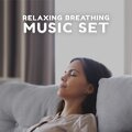 Breathe Music Universe、Relaxing Music - Stay in Stillness