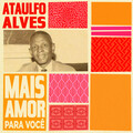Ataulfo Alves - Rainha do samba