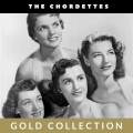 The Chordettes - Just Between You And Me