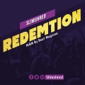 slimshred、Hip Hop - Redemtion (Explicit)